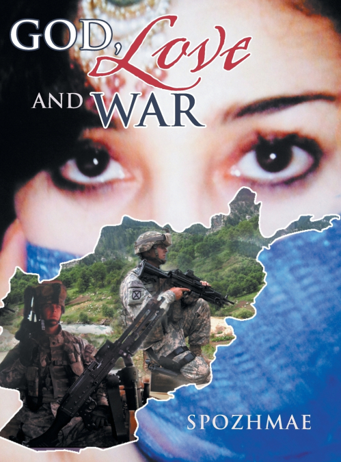 GOD, LOVE AND WAR