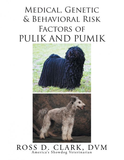 Medical, Genetic and Behavioral Risk Factors of Pulik and Pumik