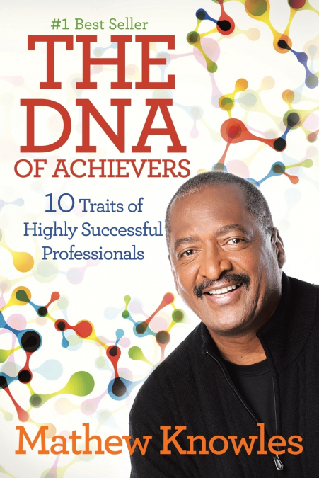 The DNA of Achievers