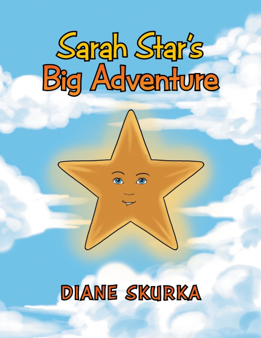 Sarah Star’s Big Adventure