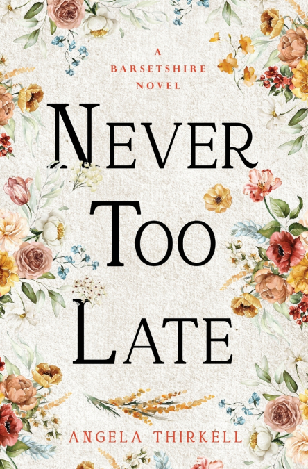 Never too Late