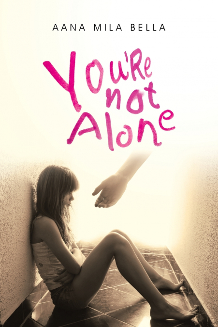 You’re Not Alone