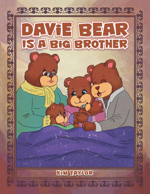 Davie Bear Is a Big Brother