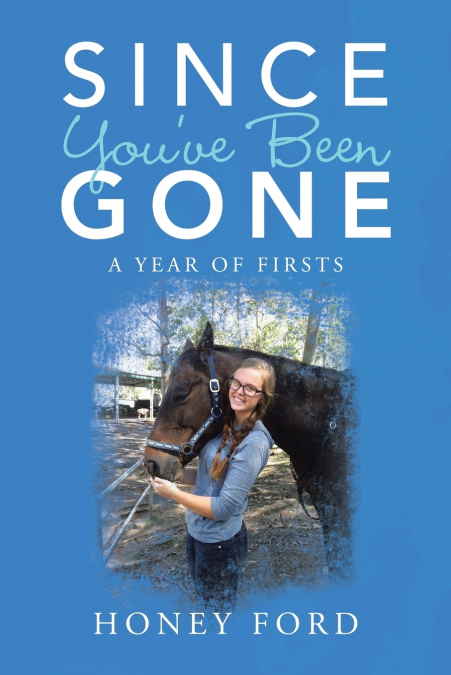 Since You’ve Been Gone