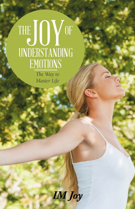 The Joy of Understanding Emotions