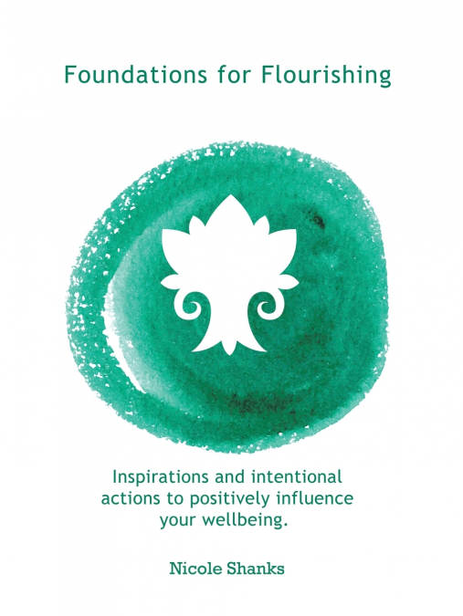 Foundations for Flourishing