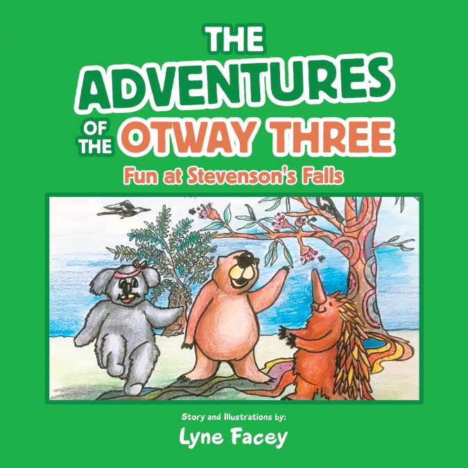 The Adventures of the Otway Three