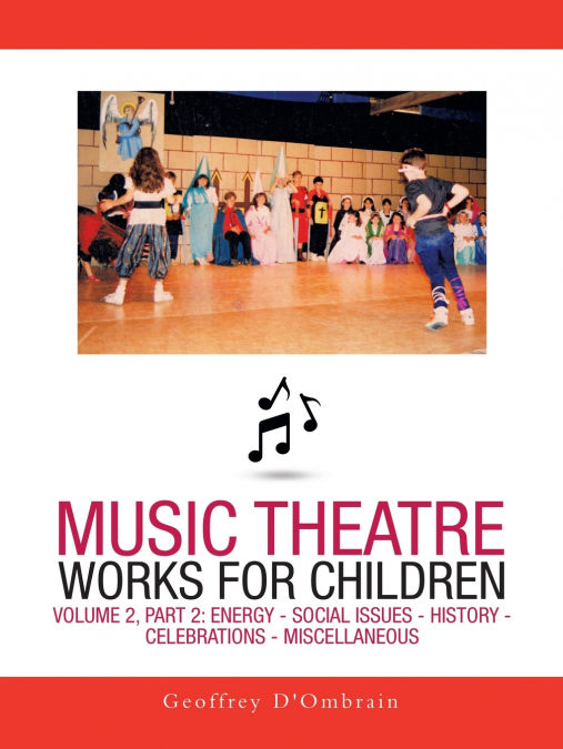 Music Theatre Works for Children