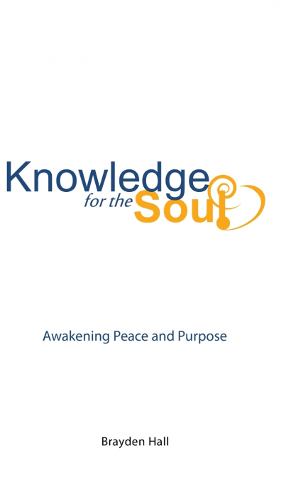 Knowledge for the Soul