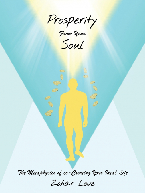 Prosperity From Your Soul
