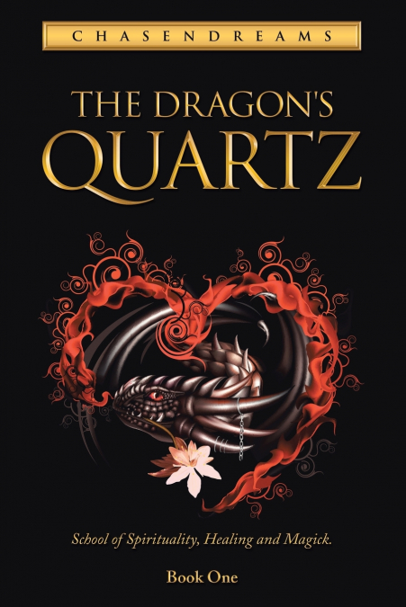 The Dragon’s Quartz