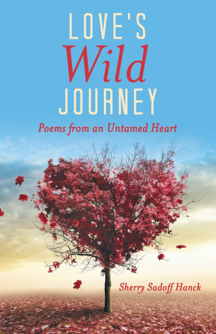 Love’s Wild Journey