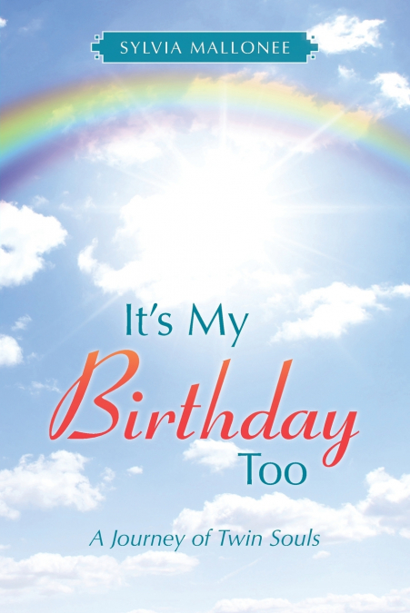 It’s My Birthday Too