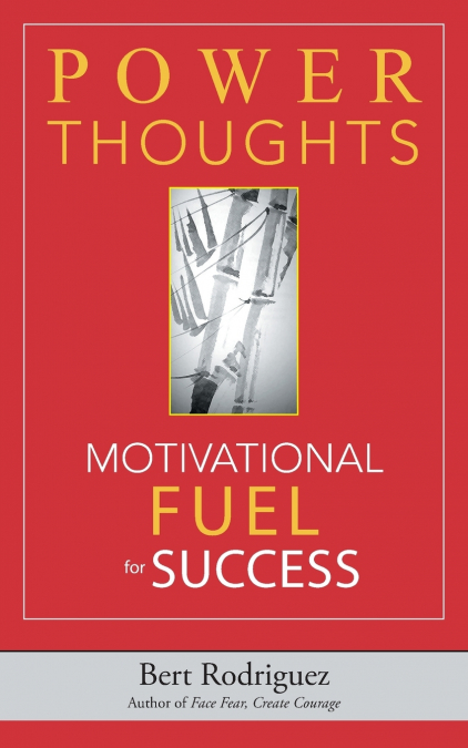 POWER THOUGHTS Motivational FUEL for Success