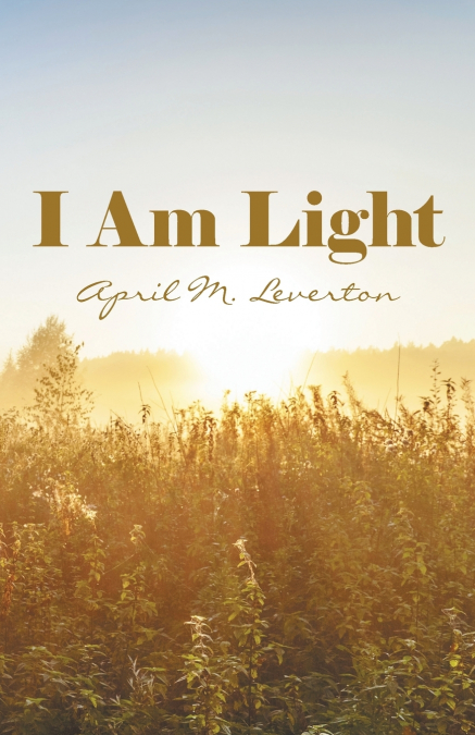I Am Light