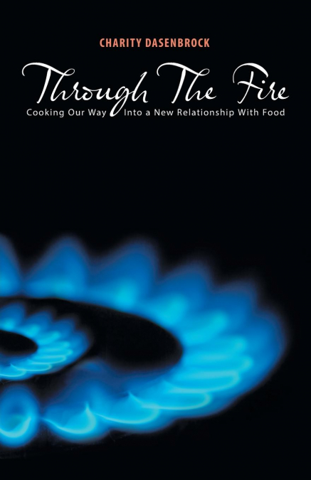 Through The Fire