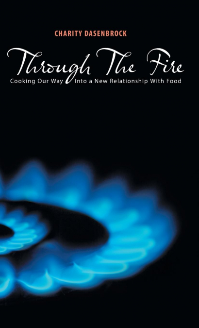 Through The Fire