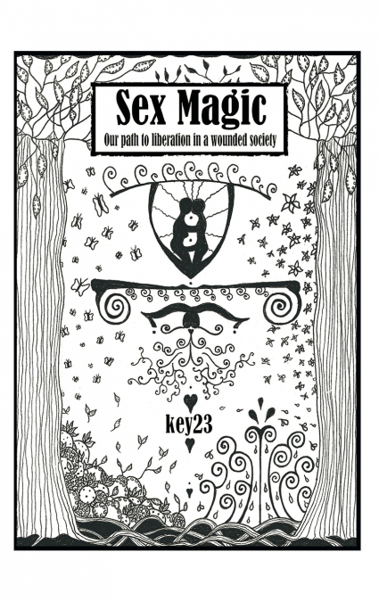 Sex Magic/ The guide