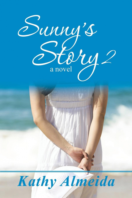 Sunny’s Story 2
