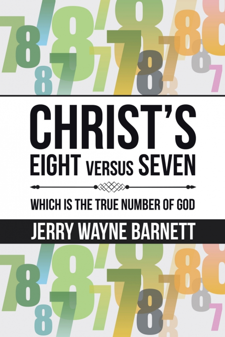 Christ’s Eight versus Seven