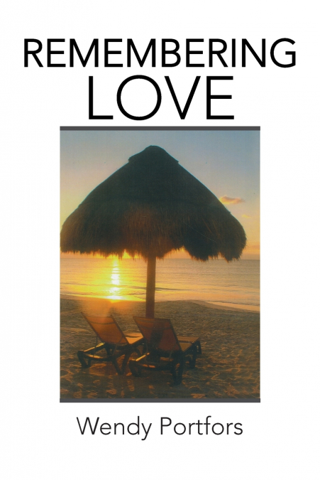 Remembering Love