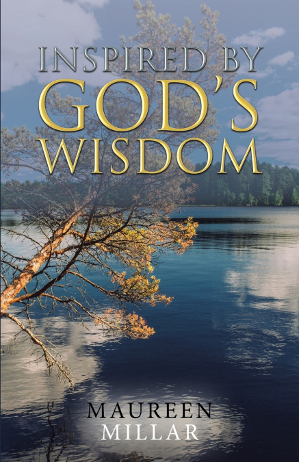 Inspired by God’s Wisdom