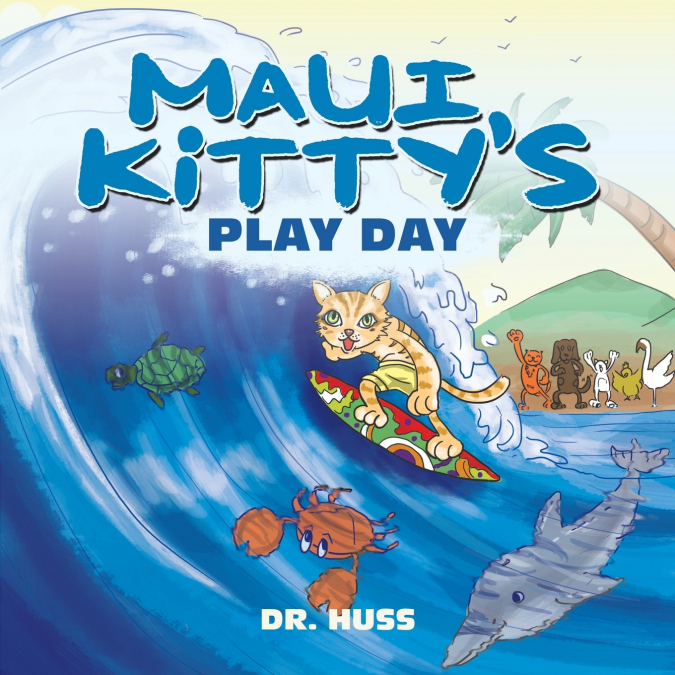 MAUI KITTY’S PLAY DAY
