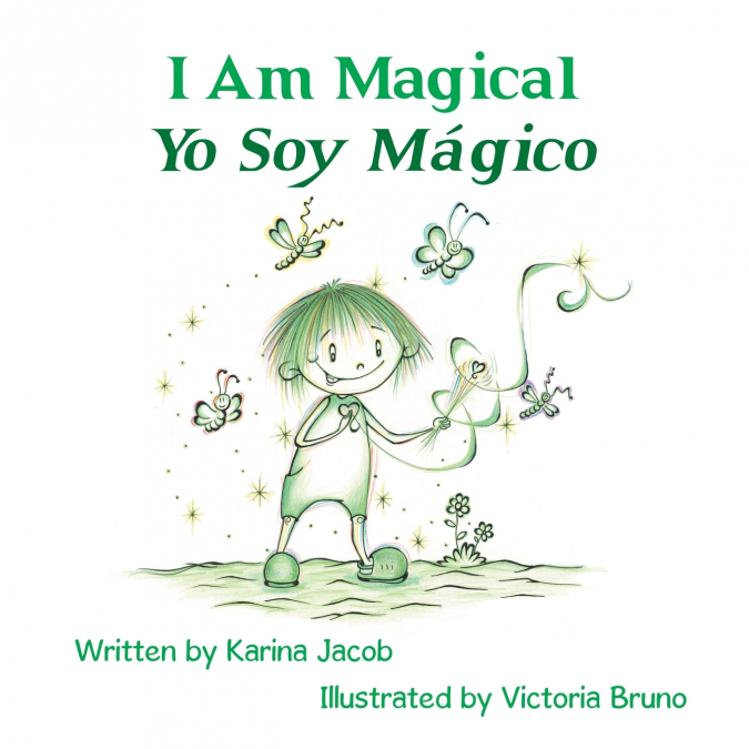 I Am Magical - Yo Soy Mágico