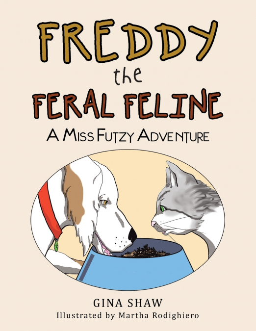 Freddy, the Feral Feline