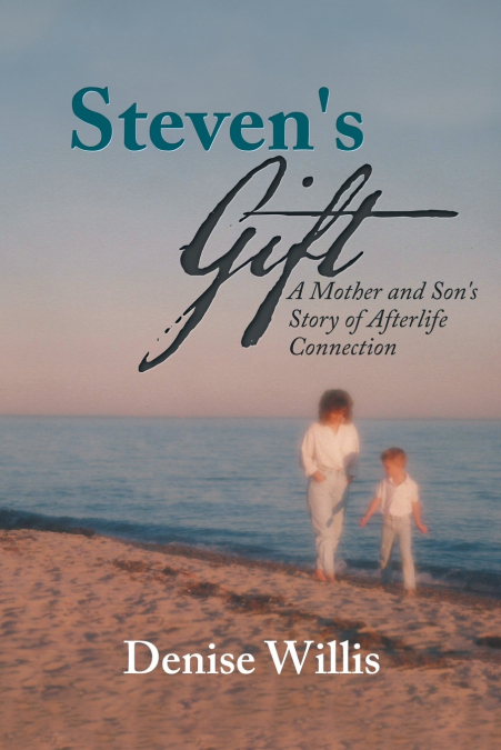 Steven’s Gift