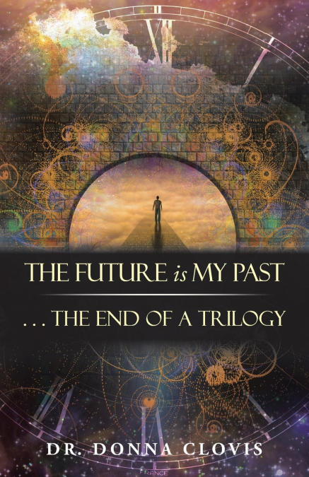 The Future is My Past