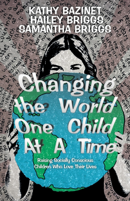 Changing the World One Child At A Time