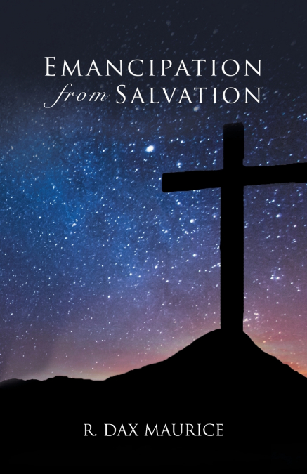Emancipation from Salvation