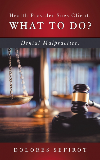 Health Provider Sues Client.  What to Do?