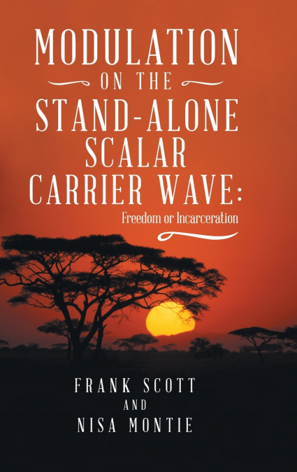 Modulation on the Stand-Alone Scalar Carrier Wave
