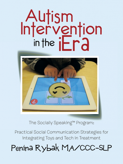Autism Intervention in the iEra