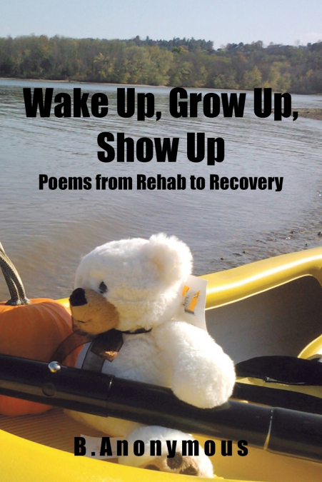Wake Up, Grow Up, Show Up