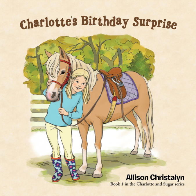 Charlotte’s Birthday Surprise