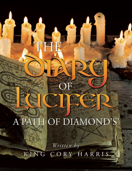 The Diary of Lucifer a Path of Diamond’s’