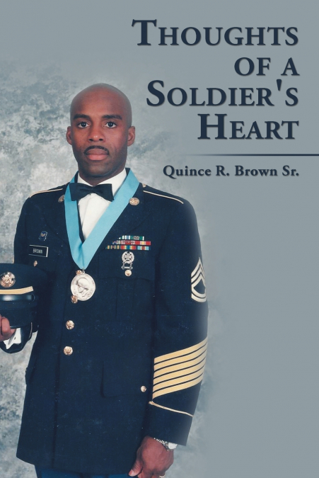 Thoughts of a Soldier’s Heart