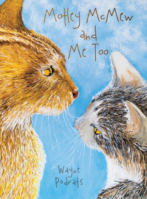 Motley Mcmew and Me Too