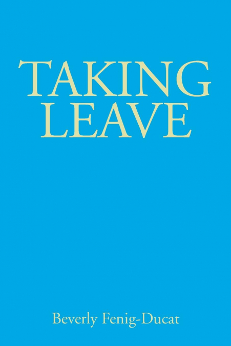 Taking Leave