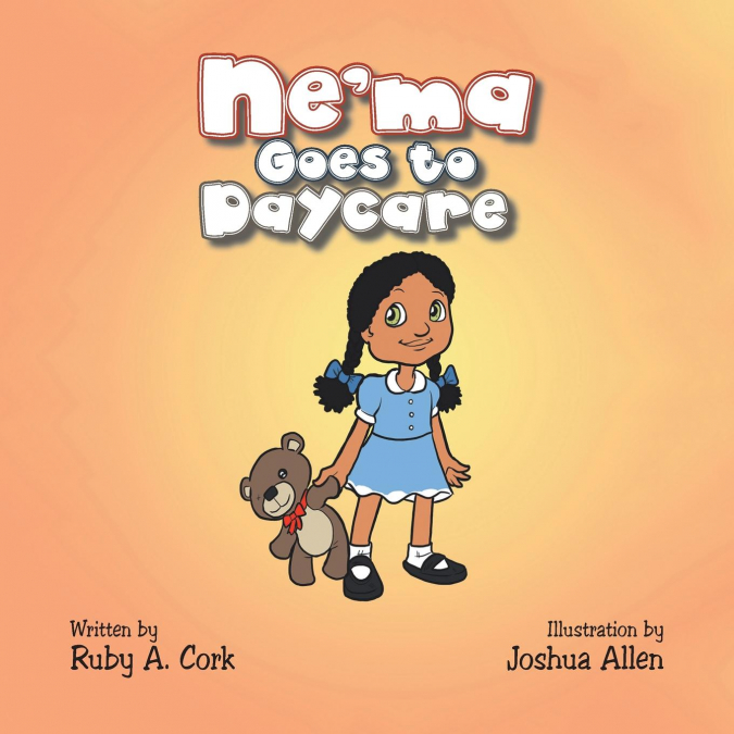 Ne’ma Goes to Daycare