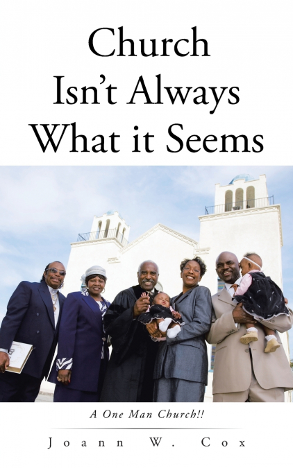 Church Isn’t Always What it Seems
