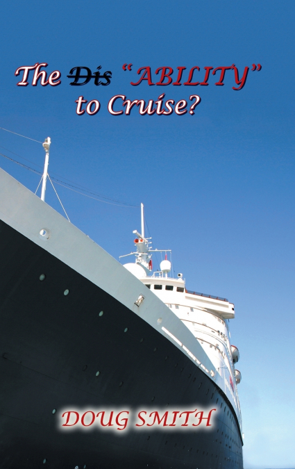 The Dis'Ability' to Cruise?