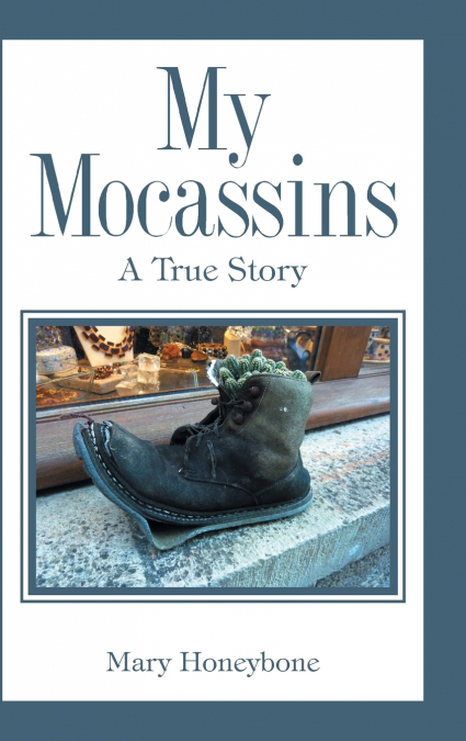 My Mocassins