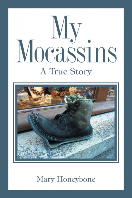 My Mocassins
