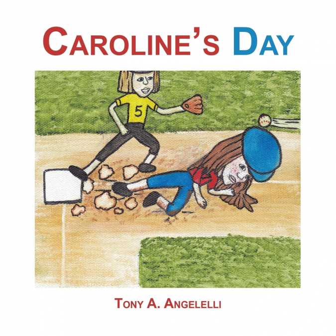 Caroline’s Day