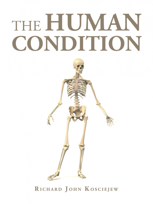 THE HUMAN CONDITION