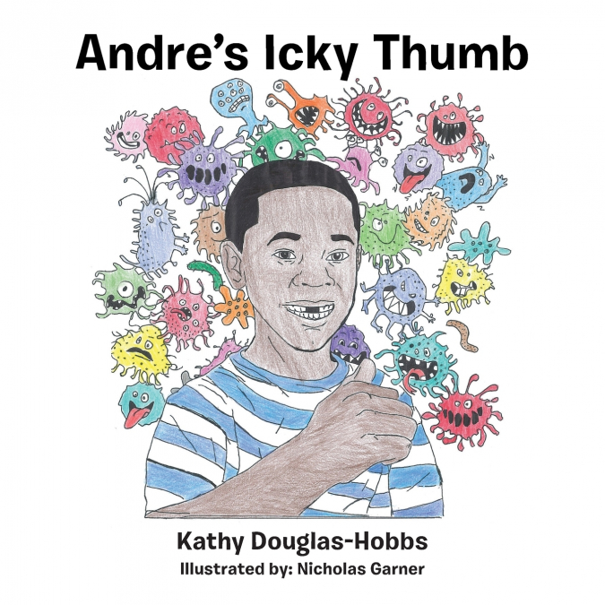 Andre’s Icky Thumb